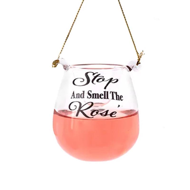 "Stop And Smell The Ros"  Wine Glass Ornament