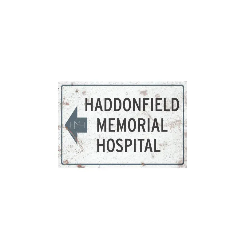HALLOWEEN II - HADDONFIELD MEMORIAL HOSPITAL METAL SIGN