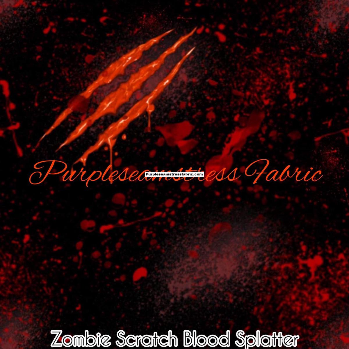 Zombie Scratch Blood Splatter  Fabric