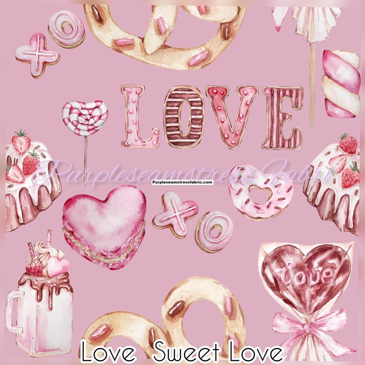 Love Sweet Love  Fabric