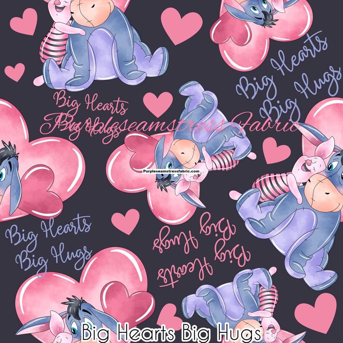 Big Hearts Big Hugs  Fabric