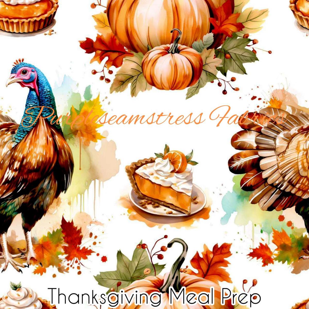 Thanksgiving Meal Prep  Fabric