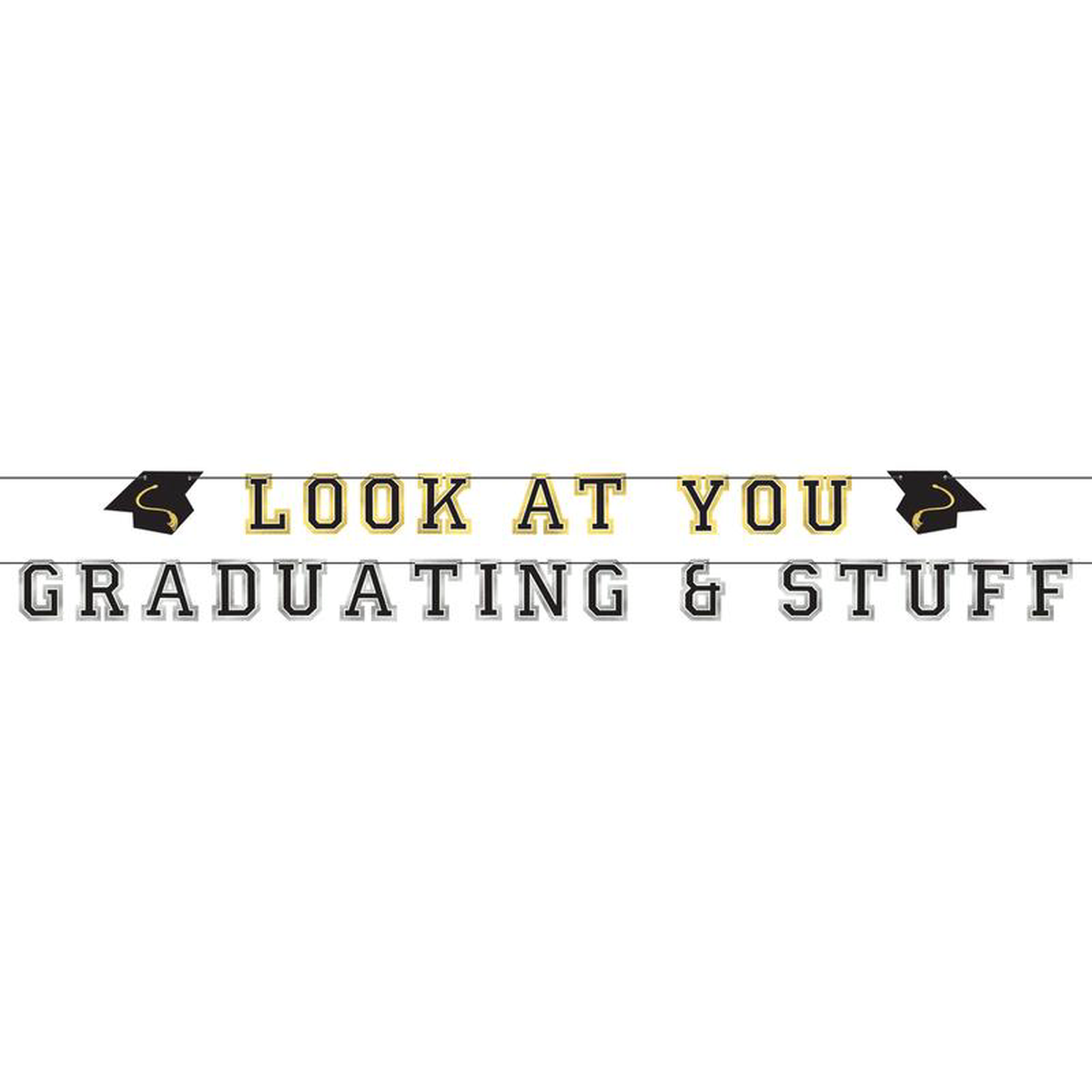 Banner 8211 Look At You Graduating 038 Stuff